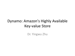 Dynamo: Amazon's Highly Available Key