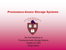 PASS: Provenance-Aware Storage Systems