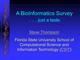 A BioInformatics Survey - FSU Biology