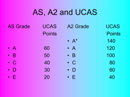 AS, A2 and UCAS