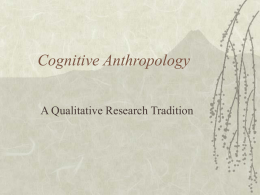 PowerPoint Presentation - Cognitive Anthropology