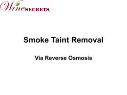 Smoke Tainte Removal - Napa Valley Wine Technical Group