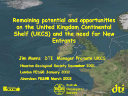 UKCS – State of Play, Future Opportunities