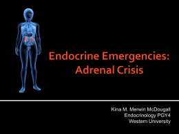 Endocrine Emergencies: Adrenal Crisis