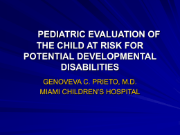 pediatric evaluation of the child at risk for potential