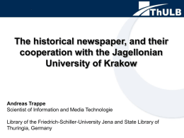 The historical newspaper, and their cooperation with the