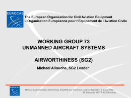 WG73: A Status Report - European Defence Agency