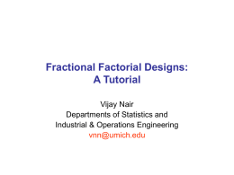 Fractional Factorial Designs : A Tutorial