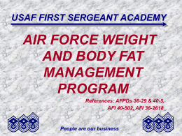 AIR FORCE WEIGHT AND BODY FAT MANAGEMENT PROGRAM