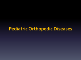 Pediatric Orthopedic Diseases