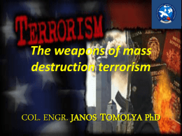 13.Lecture: The weapons of mass destruction terrorism