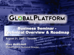 GlobalPlatform Business Seminar Tokyo February 2002