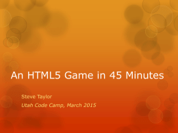 An HTML5 Game in 45 Minutes