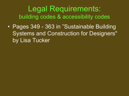 Legal Requirements: building codes & accessibility codes