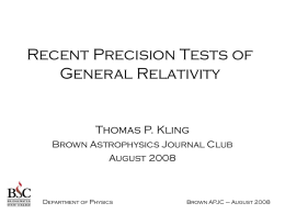 Advances in Precision Tests of General Relativity