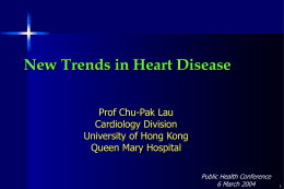 New Trends in Heart Disease