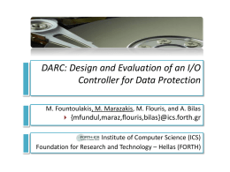 DARC: Design and Evaluation of an I/O Controller for Data