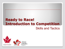 Ready to Race! Cycling Introduction to Competition: Skills