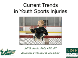 Current Trends in Youth Sports Injuries
