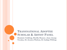 Transnational Adoptee Scholar & Artist Panel