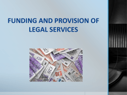 FUNDING AND PROVISION OF SERVICES