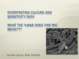 Interpreting culture and sensitivity data What the