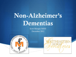 Non-Alzheimer&rsquo;s Dementias