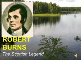 ROBERT BURNS The Scottish Legend