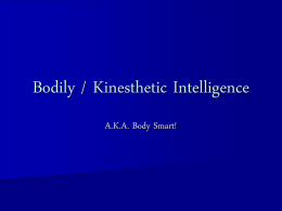 Bodily/Kinesthetic Intelligence