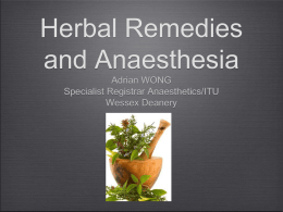 Herbal Remedies and Anaesthesia