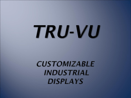 TRU-Vu Customizable LCD Monitors