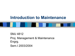 Introduction to Maintenance