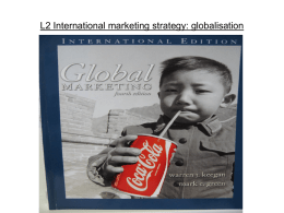 L2 International marketing strategy: globalisation