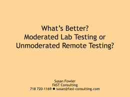 Toe to Toe: What’s Better? Moderated Lab Testing or