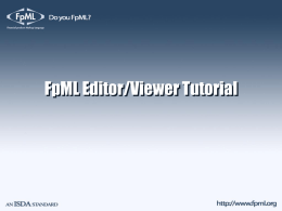 FpML Editor/Viewer Tutorial