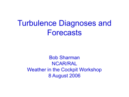 Turbulence Nowcasting and Forecasting