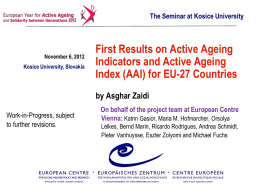 First Results on Active Ageing Indicators and on Active