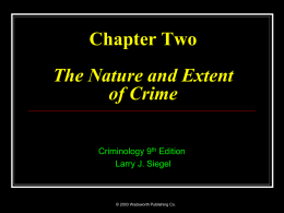 Chapter Two The Nature and Extent of Crime