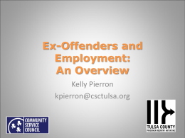 Ex-offenders and Employment: An Overview