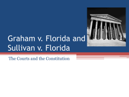 Graham v. Florida and Sullivan v. Florida