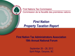 FNTAA National Forum 2012: First Nation Property Taxation