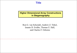 Higher Dimensional Array Constructions in Steganography