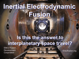 Inertial Electrodynamic Fusion