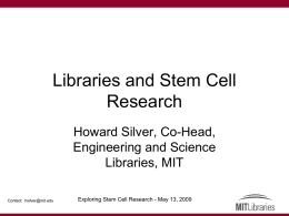Libraries and Stem Cell Research