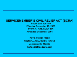 SOLDIERS' AND SAILORS' CIVIL RELIEF ACT (SSCRA)