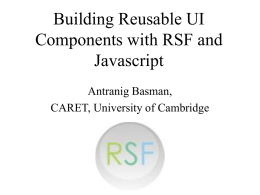 Building Reusable UI Components with RSF and Javascript