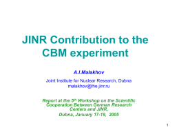 Participation of the Joint Institute for Nuclear Research