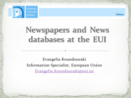 Newspapers and News databases at the EUI