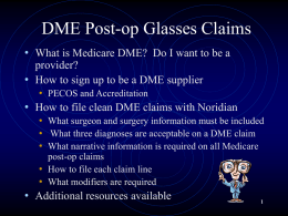 DME Post-op Glasses Claims - Nebraska Optometric Association