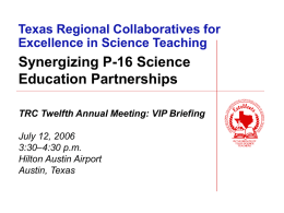 Texas Regional Collaboratives for Excellence in Science